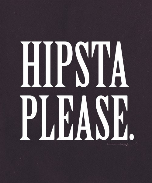 Hipsta Please - оригинал