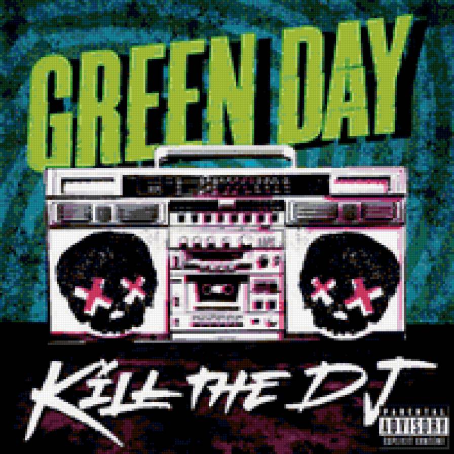 KILL THE DJ - green day - предпросмотр