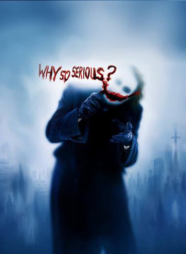 Why so serious? - оригинал