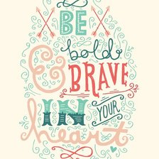 Схема вышивки «Be Bold & Brave»