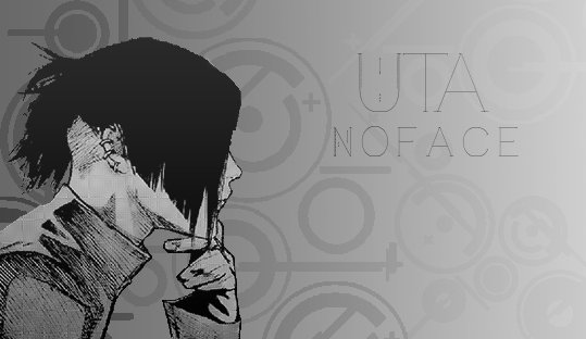 Uta Noface - токийский гуль, ута - оригинал