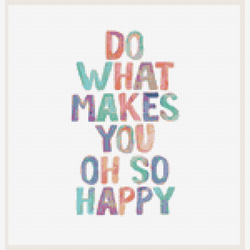 Do what makes you happy - надписи, английский - предпросмотр