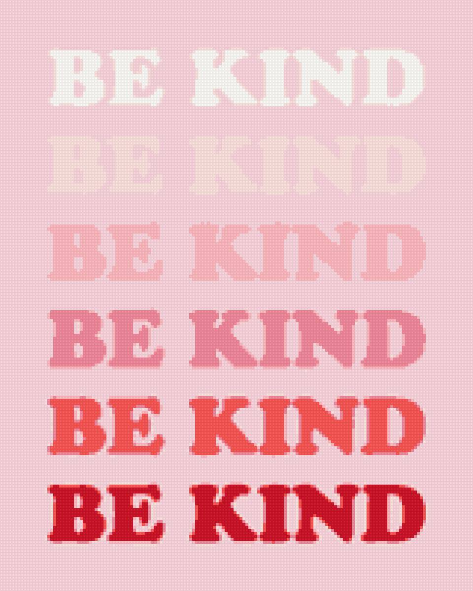 be kind - английский, надписи - предпросмотр