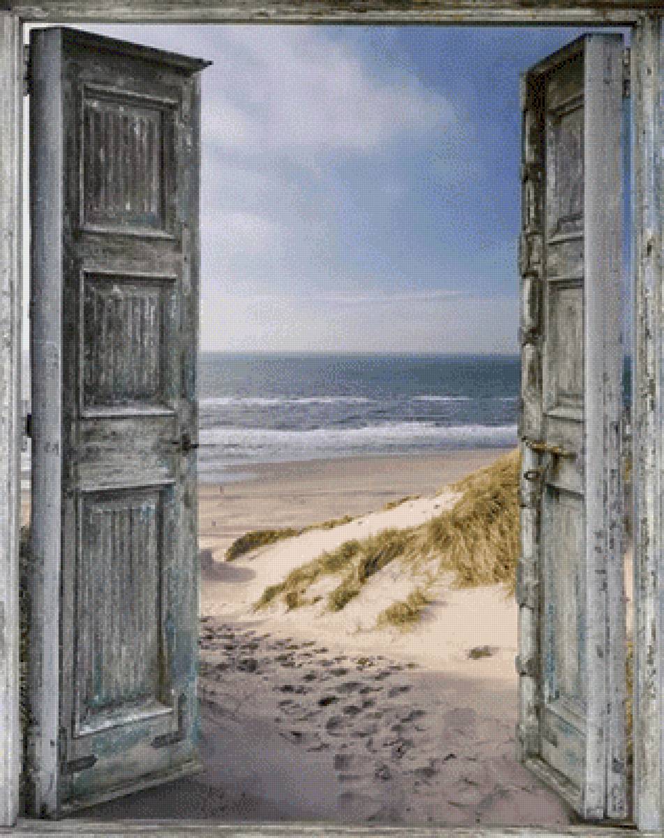 Открывайся счастья дверь. Открытая дверь. Дверь в море. Дверь к морю. Дверь в неизведанное.